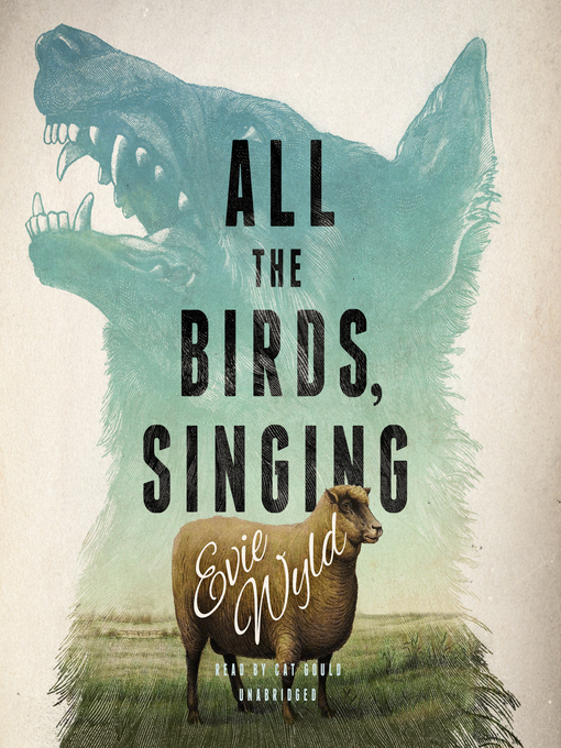 Title details for All the Birds, Singing by Evie Wyld - Wait list
